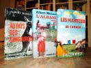 3 romans (Les expéditions de Albert Mahuzier) : Les Mahuzier au Canada - L'Albanie entrouvre ses frontères - Au pays des kangourous.. MAHUZIER ...