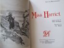 Miss Harriet. MAUPASSANT (Guy De)