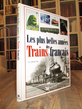 Les plus belles années des trains français. . BRONCARD (Yves).