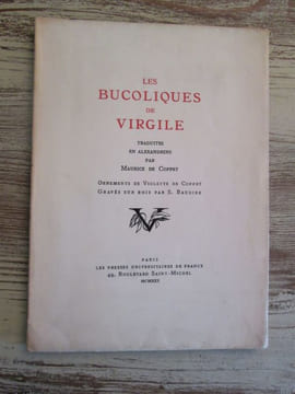Les bucoliques de Virgile, traduites en alexandrins par Maurice de Coppet.. VIRGILE- DE COPPET Maurice (traduction)