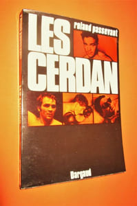 Les cerdan. illustre de 16 pages hors-texte