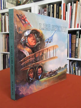 LES AVIONS.- Un livre en trois dimensions. Illustrations de William S. Phillips. Animation de David Rosendale et Roger Smith. . LOPEZ Donald S.