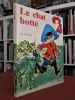 Le Chat Botté . PERRAULT Charles - Illustrations de Jeannie Henno