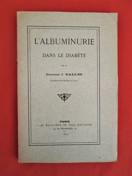 L'albuminerie dans le diabète.. SALLES J.
