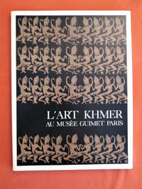 L'art Khmer au Musée Guimet de Paris.