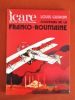 N° 73 : Louis GUIDON, Souvenirs de La Franco-Roumanie . Icare (revue de l'aviation française)