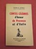 Contes célèbres d'Amour de Provence et d'Italie.. CORBEL (Mireille)