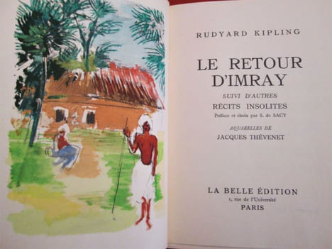 Le retour d'Imray, suivi d'autres récits insolites.. KIPLING Rudyard (texte)-THEVENET Jacques (illustrations)