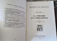 La sorcière et l'inquisiteur.- Episode de l'Inquisition en Provence, 1439.
