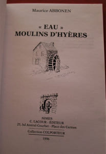 "Eau" Moulins d'Hyères.