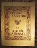 Trésors fabuleux et loterie nationale.. EFFEL Jean (illustrations)