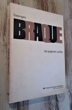 Georges BRAQUE. Les papiers collés. . Georges BRAQUE - Douglas Cooper, Pierre Daix, Isabelle Monod-Fontaine