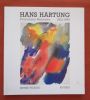 Hans Hartung, premières peintures 1922 - 1949.. HARTUNG (Hans)