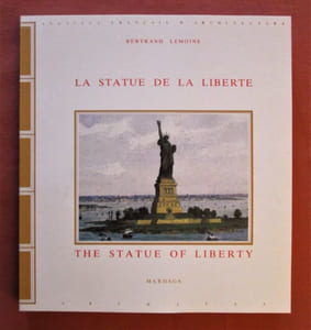 La Statue de la Liberté - The Statue of Liberty.