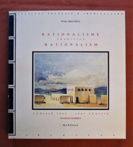 Rationalisme et tradition : Tunisie 1943-1947.