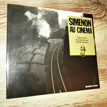 Simenon au cinéma.. GAUTEUR Claude (Textes réunis et présentés par)