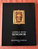 Léopold Sédar Senghor.. Catalogue de l'exposition à la Bibliothèque Nationale de Paris en 1978.