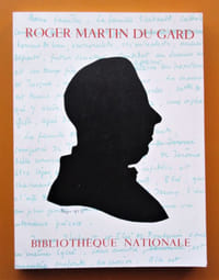 Roger Martin Du Gard. - Catalogue d'Exposition.