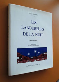Les laboureurs de la nuit.- Illustrations de Delarue-Nouvellière.