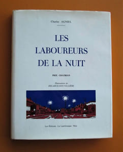 Les laboureurs de la nuit.- Illustrations de Delarue-Nouvellière.