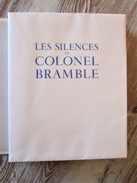 Les Silences du colonel Bramble.. MAUROIS (André) - BERTHOMME SAINT-ANDRE (Louis-André, ill. de)