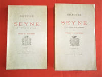 Histoire de Seyne. Son bailliage, sa viguerie (Tome I et II)