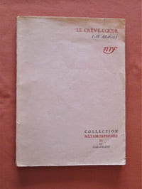 Le Crève-coeur.