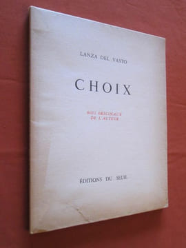 CHOIX.- Bois originaux de l'auteur.. LANZA DEL VASTO
