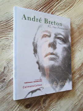 André Breton. 42, rue Fontaine. Tome V : Tableaux modernes, sculptures, estampes, tableaux anciens.. BRETON (André) - MAN RAY - COLLECTIF
