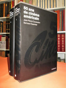50 ans de cinéma américain, tomes I et II.