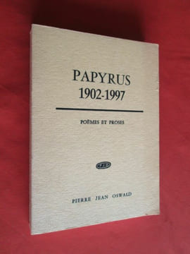 Papyrus 1902-1997.- Poèmes et proses.. PAPYRUS