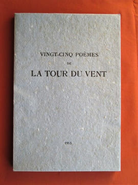 Vingt-cinq Poèmes de la Tour du Vent. Lithographies originales de Louis Roger.. BRIANT (Théophile)