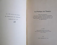 La pratique du théâtre (ex. n° 27).- Nouvelle édition avec des corrections et des additions inédites de l'auteur, une préface et des notes par Pierre Martino.