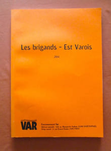 Les brigands - Est Varois.