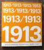 1913 : Exposition organisée par la Bibliothèque Nationale a l'occasion du 70° anniversaire de la fondation de la Société des Amis de la Bibliothèque ...