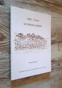 1591 : Vinon, la victoire oubliée.