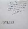 IDYLLES : L'aveugle - Le mendiant - Le malade - La liberté - Hylas - L'oaristys - La jeune Tarentine.. CHENIER (André) - Georges A. Borias ...