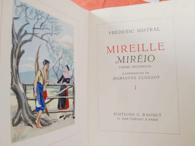 Mireille - Mirèio : Poème Provençal. Illustrations de Marianne Clouzot.
