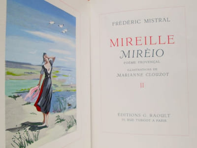 Mireille - Mirèio : Poème Provençal. Illustrations de Marianne Clouzot.