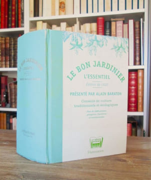 Le bon jardinier - L'essentiel - édition de 1920 - Conseils de culture traditionnels et écologiques.. BARATON (Alain)