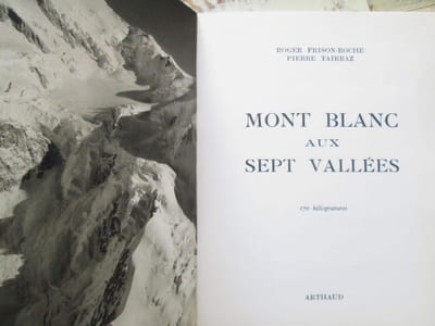 MONT-BLANC aux sept vallées (nombreuses photographies avec sa carte dépliante).