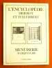 L'Encyclopédie Diderot et d'Alembert : MENUISERIE. MARQUETERIE. Recueil de planches sur les sciences, les arts libéraux et les arts mécaniques avec ...