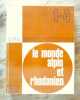Le Monde Alpin et Rhodanien : n° 3-4 de 1977.. LE MONDE ALPIN ET RHODANIEN (Revue)