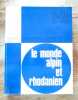 Le Monde Alpin et Rhodanien : n° 1-2 de 1978.. LE MONDE ALPIN ET RHODANIEN (Revue)