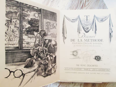 Discours de la Méthode, Pour bien conduire sa raison et Chercher la vérité dans les Sciences. - Commentaires gravés sur cuivre par C.P. Josso.