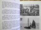 Histoire de la Pêche Au Pollet de 1860 à nos jours. Dieppe : Le Visage de la Femme Grosse.. TAVERNIER (Eric)