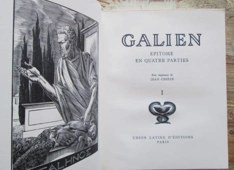 Epitome en quatre parties.- 4 volumes.. GALIEN - CHIEZE, Jean (illustrateur)