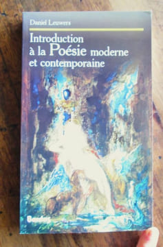 Introduction à la poésie moderne contemporaine.. LEUWERS Daniel