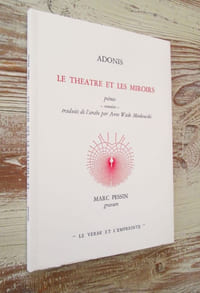 Le théâtre et les miroirs , poèmes (extraits) - Traduit par A. W. Minkowski - Avec une gravure originale de Marc Pessin numérotée et signée