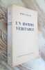 Un homme véritable.. Polevoï, Boris Nikolaevi  (1908-1981) - Garaudy, Roger (1913-2012). Traducteur